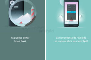 Captura en RAW y edita como pro en Android