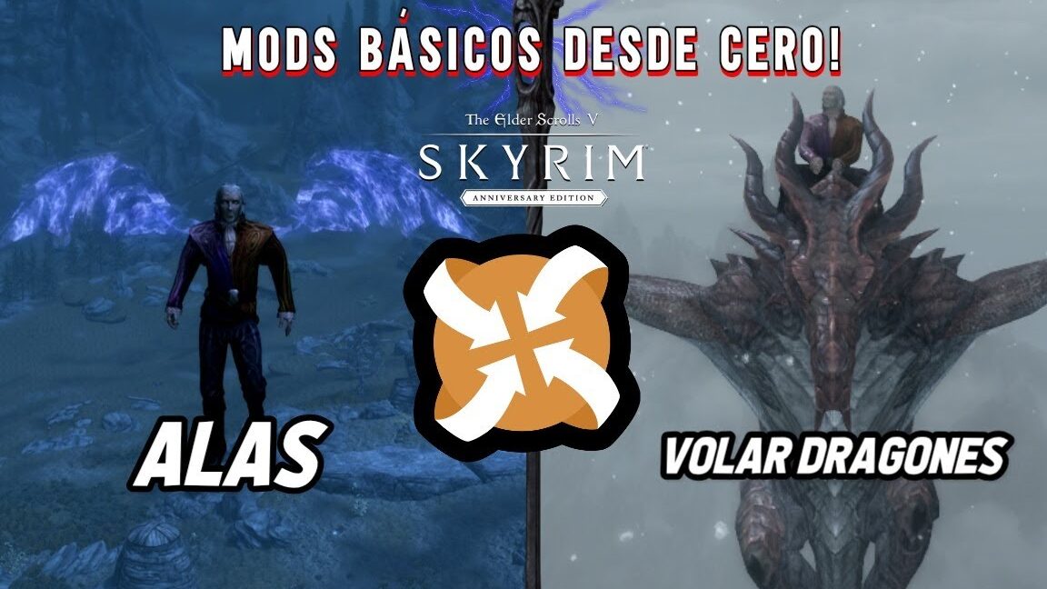 mods imprescindibles para skyrim en 2025 instalacion segura