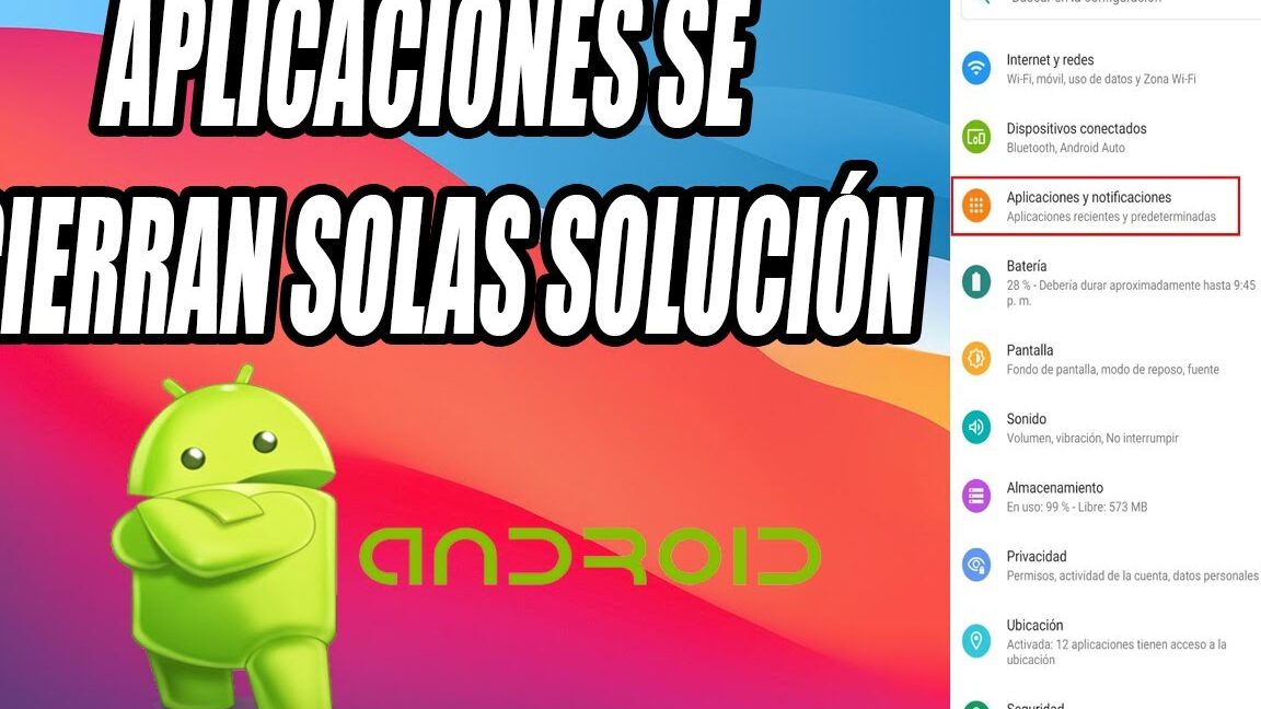 repara apps que se cierran solas en android 2025